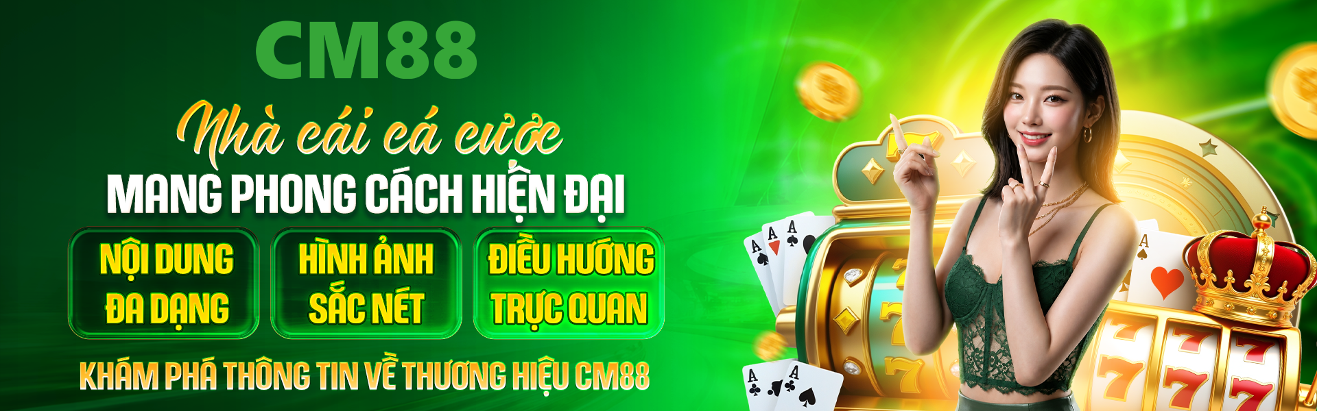 cm88 link nhà cái cá cược mang phong cách hiện đại ra mắt phiên bản mới nhất